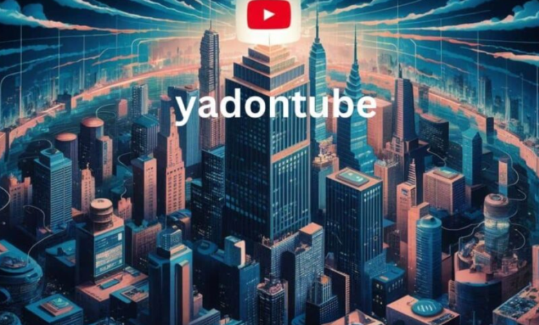 yadontube